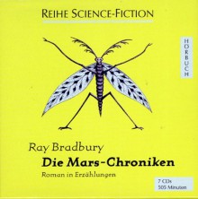 Die Mars-Chroniken - Ray Bradbury, Hans Eckhardt