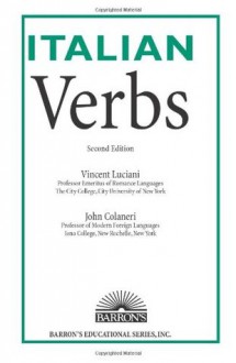 Italian Verbs (Barron's Verb) - Vincent Luciani, John Colaneri