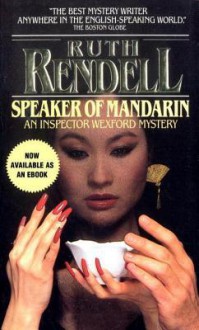 Speaker of Mandarin - Ruth Rendell