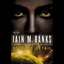 Surface Detail (Audiocd) - Iain M. Banks, Peter Kenny