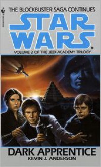 Star Wars The Jedi Academy #2: Dark Apprentice - 