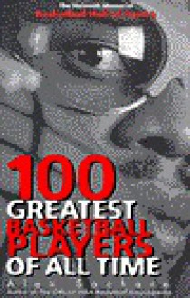 100 Greatest Basketball Players of All Time - Alex Sachare