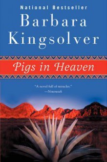 Pigs in Heaven (Audio) - Barbara Kingsolver