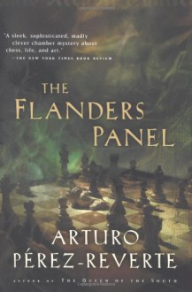 The Flanders Panel - Arturo Perez-Reverte