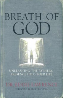 Breath of God - Thomas Nelson Publishers, Dr Eddie Lawrence, Eddie Lawrence