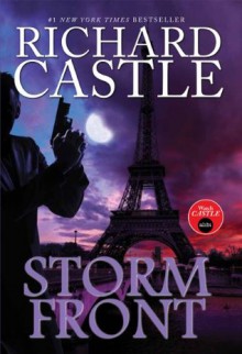 Storm Front (A Derrick Storm Novel) - Richard Castle