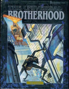 The Universal Brotherhood (Shadowrun 7205) - Nigel Findley