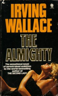 The Almighty - Irving Wallace