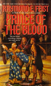 Prince of the Blood (Krondor's Sons, #1) - Raymond E. Feist