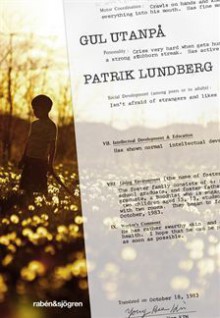 Gul utanpå - Patrik Lundberg