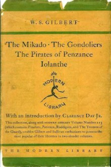 The Mikado And Other Plays - W.S. Gilbert