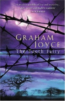 The Tooth Fairy - Graham Joyce