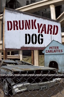 Drunkyard Dog - Peter Carlaftes