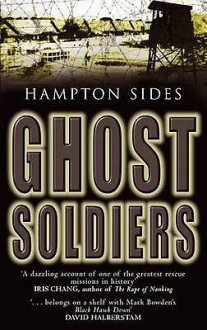 Ghost Soldiers - Hampton Sides