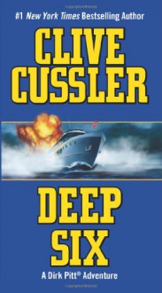 Deep 6 X - Clive Cussler