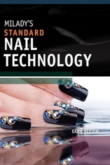 Exam Review for Milady's Standard Nail Technology - Milady