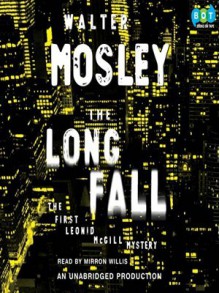 The Long Fall - Mirron Willis, Walter Mosley