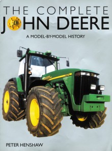 The Complete John Deere - Peter Henshaw