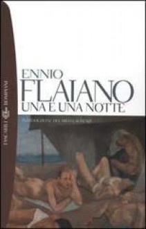 Una e una notte - Ennio Flaiano