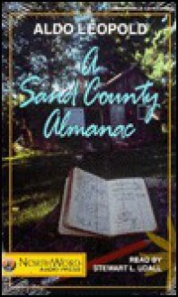 A Sand County Almanac - Aldo Leopold, Stewart L. Udall