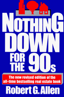 Nothing Down for the 90s - Robert G. Allen