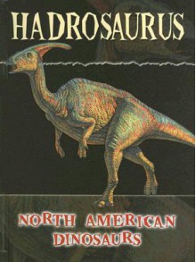 Hadrosaurus - Darlene R. Stille