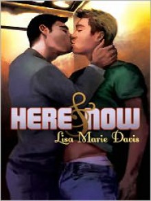 Here and Now - Lisa Marie Davis