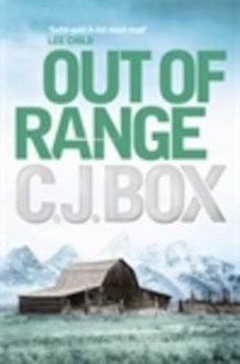 Out Of Range - C.J. Box