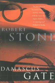 Damascus Gate - Robert Stone