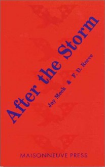 After the Storm: Poems on the Persian Gulf War - F.D. Reeve