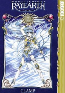 Magic Knight Rayearth I, Vol. 02 - CLAMP