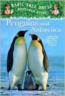 Penguins and Antarctica - Mary Pope Osborne, Sal Murdocca, Natalie Pope Boyce