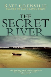 The Secret River - Kate Grenville