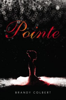 Pointe - Brandy Colbert