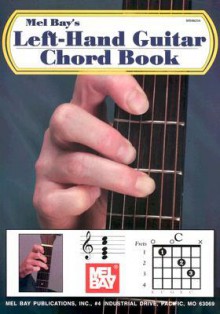 Mel Bay Left-Hand Guitar Chord Book - William Bay