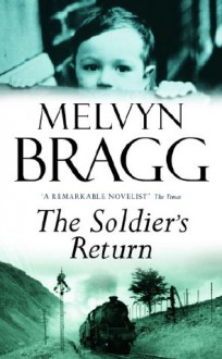 The Soldier's Return - Melvyn Bragg