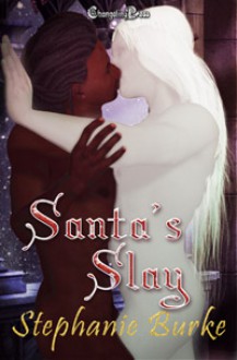 Santa's Slay - Stephanie Burke