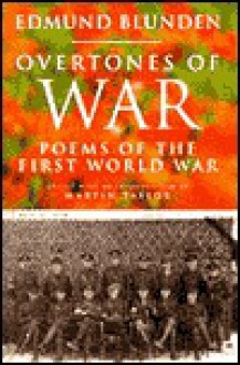 Overtones of War - Edmund Blunden