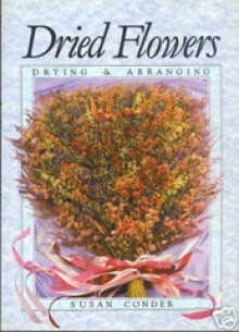 Dried Flowers - Susan Conder