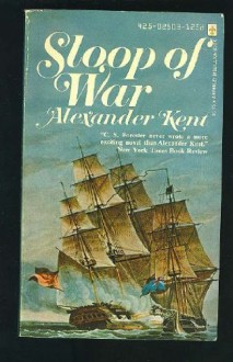 Sloop of War - Alexander Kent