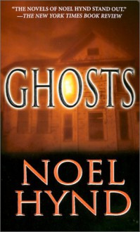 Ghosts - Noel Hynd