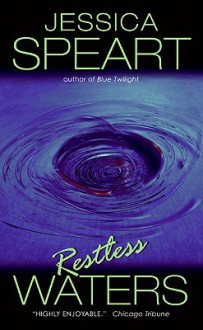 Restless Waters (Rachel Porter Mysteries #9) - Jessica Speart