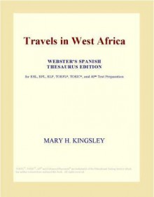 Travels in West Africa - Mary Henrietta Kingsley