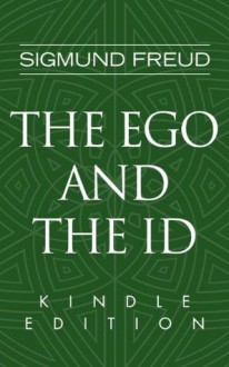 The Ego and the Id - Sigmund Freud