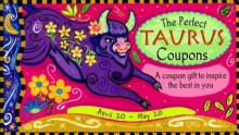 The Perfect Taurus Coupons: A Coupon Gift to Inspire the Best in You - Sourcebooks Inc