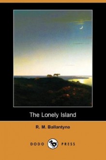 The Lonely Island - R.M. Ballantyne