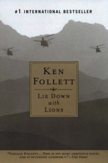 Lie Down with Lions (Audio) - Ken Follett