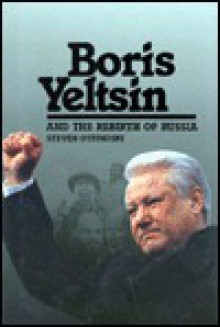 Boris Yeltsin - Steven Otfinoski