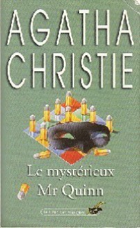 Le mystérieux Monsieur Quinn - Agatha Christie