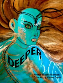 Deeper - Jane Thomson, Melissa Cryder